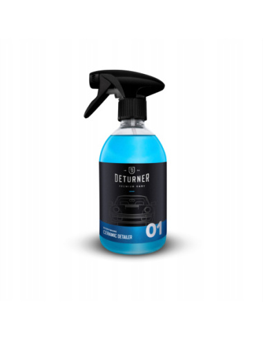 Deturner Ceramic Detailer 500 ml — ceramiczny quick detailer do odświeżania lakieru i hydrofobowości